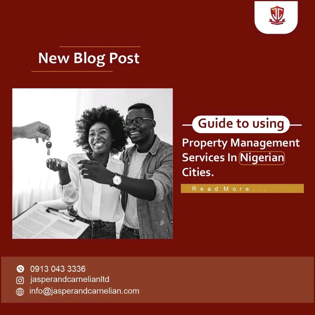 Guide to Using Property Management Services in Nigerian Cities